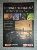 Ghid pentru imagini creative - Fotografia digitala * Tehnica si compozitie