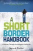 A Short Border Handbook: Everything You Need to Know about Walls
