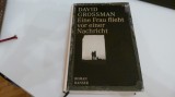 Eine frau flieht vor einer nachricht - david grossman