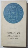 Mircea Malița - Romanian Diplomacy. A Historical Survey