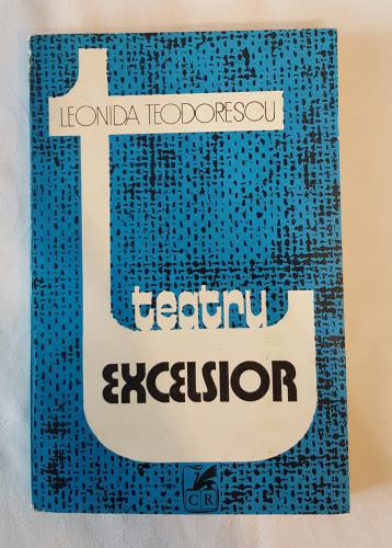 Leonida Teodorescu - Teatru Excelsior