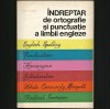 &Icirc;NDREPTAR DE ORTOGRAFIE ȘI PUNCTUAȚIE, LIMBA ENGLEZĂ - EDITH ILOVICI - MANUAL