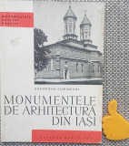 Monumentele de arhitectura din Iasi Gheorghe Curinschi