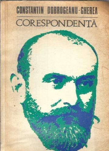 Corespondenta - Constantin Dobrogeanu-Gherea
