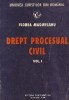 Drept Procesual Civil, Volumul I
