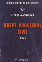 Drept Procesual Civil, Volumul I foto