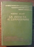 Walter Scott - La fiancee de Lammermoor