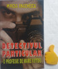 Detectivul Particular - O Profesie de Mare Viitor - Mircea Enachescu - Drept - 288 Pagini - Editura Orizonturi