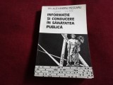 Cumpara ieftin ALEXANDRU PESCARU - INFORMATIE SI CONDUCERE IN SANATATEA PUBLICA