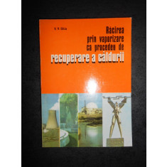 V. V. GHIA - RACIREA PRIN VAPORIZARE CA PROCEDEU DE RECUPERARE A CALDURII