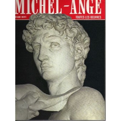 Luciano Berti - Toutes les oeuvres de Michel-Ange foto