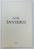 SLUJBA INVIERII , PARTITURI CU TEXT , 1997