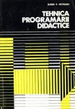 Eugen P. Noveanu - Tehnica programării didactice