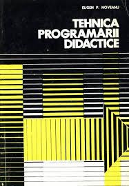 Eugen P. Noveanu - Tehnica programării didactice foto