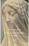 Si daca te-as intreba Umbra - Editura Școala Ardeleană, Scoala Ardeleana
