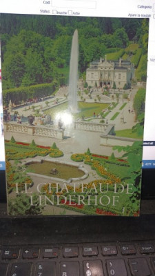 Le Chateau de Linderhof (text in lb.Franceza) foto