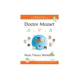 Doctor Mozart Music Theory Workbook Level 1c: In-Depth Piano Theory Fun for Children 's Music Lessons and Home Schooling - Highly Effective for Beginn