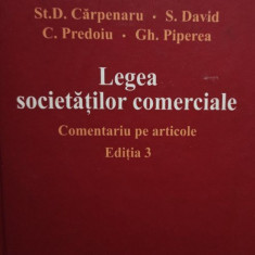 St. D. Carpenaru, S. David, C. Predoiu, Gh, Piperea - Legea societatilor comerciale, comentariu pe articole, ed. 3