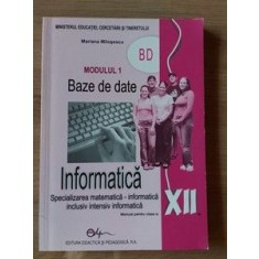 Informatica: Manual pentru clasa a 12-a- Mariana Milosescu