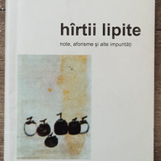 Hartii lipite - Gabriel Furnica// dedicatie si semnatura autor