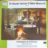 Disc vinil, LP. Il Chante Encore L&#039;Abbe Bovet II-La Chanson De Fribourg-242993