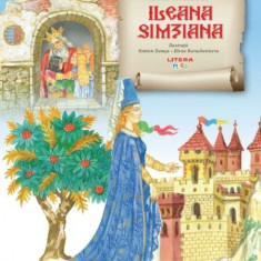 Ileana Sîmziana - Paperback - Petre Ispirescu - Litera mică