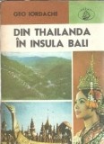 Geo Iordache Thailanda Insula Bali Carte Editura Albatros Atlas 1984