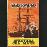 Aventura Cea Mare, Jack London