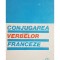 Gheorghe I. Ghidu - Conjugarea verbelor franceze (Editia: 1983)