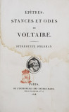 EPITRES , STANCES , ET ODES de VOLTAIRE , STEREOTYPE D &#039; HERNAN, 1808