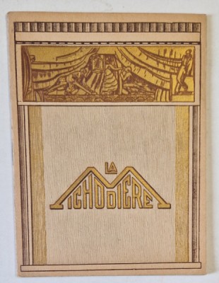 THEATRE DE LA MICHODIERE , CAIET - PROGRAM , SAISON 1929 -1930 foto