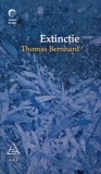 Extinctie. O destramare - Thomas Bernhard
