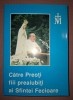 Către Preoți, Fiii Prea Iubiți ai Sfintei Fecioare - Carte Creștinism, Adoremus 1997
