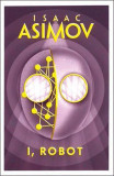 I, Robot | Isaac Asimov