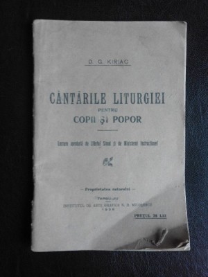 CANTARILE LITURGIEI PENTRU COPII SI POPOR - D.G. KIRIAC foto