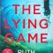 Ruth Ware - The Lying Game