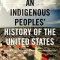 An Indigenous Peoples&#039; History of the United States