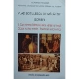 Vlad Botulescu de Malaiesti - Scrieri, vol. II - Canonizarea Sfanului Felice (Editia: 2013)