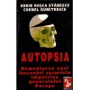 Sorin Rosca Stanescu, Cornel Dumitrescu - Autopsia . Demontarea unei