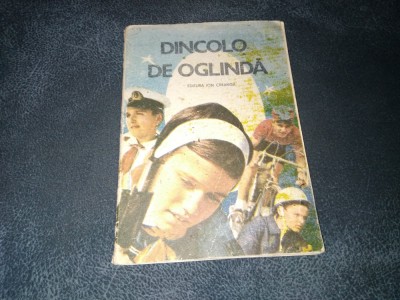 DINCOLO DE OGLINDA foto