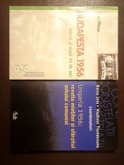 Tibor Meray - Budapesta 1956 + Doina Jela; Vladimir Tismăneanu (coord.) - Ungaria 1956: revolta minților...
