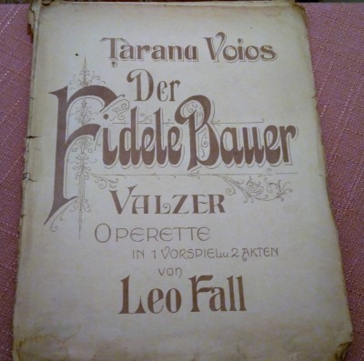 Taranu Voios. Opereta in 2 acte de Leo Fall - Partitura veche foto