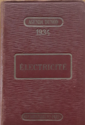 Agenda Dunod Electricite 1934 + Timbru Romanesc foto