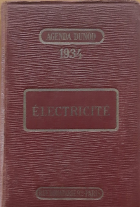 Agenda Dunod Electricite 1934 + Timbru Romanesc