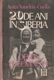 ANITA NANDRIS-CUDLA - 20 DE ANI IN SIBERIA. DESTIN BUCOVINEAN