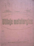 Utilaje Metalurgice - I.oprescu Fl. Gheorghiu C. Balescu I. Varcolacu M.,278706, Didactica Si Pedagogica