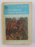 LETOPISETUL TARII MOLDOVEI PRECEDAT DE O SAMA DE CUVINTE DE ION NECULCE , 1972