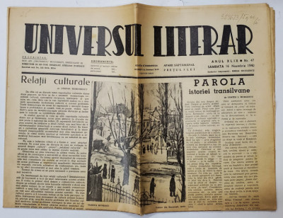 UNIVERSUL LITERAR , SAPTAMANAL , ANUL XLIX , NR. 47 , SAMBATA , 16 NOIEMBRIE , 1940 foto
