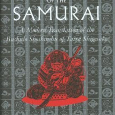 The Code of the Samurai: A Modern Translation of the Bushido Shoshinshu of Taira Shigesuke