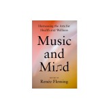 Music and Mind: Harnessing the Arts for Health and Wellness